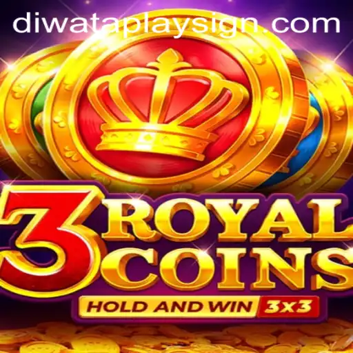 Exploring the Enchanting World of 3royalcoins on DIWATAPLAY